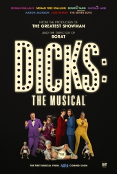 Dicks: The Musical - Sing-A-Long