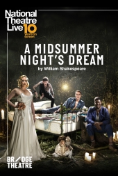 National Theatre Live: A Midsummer Night's Dream